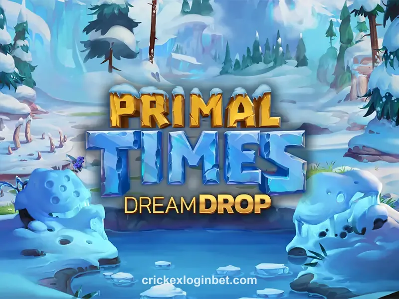 Primal Times Dream Drop
